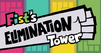 Fist's Elimination Tower